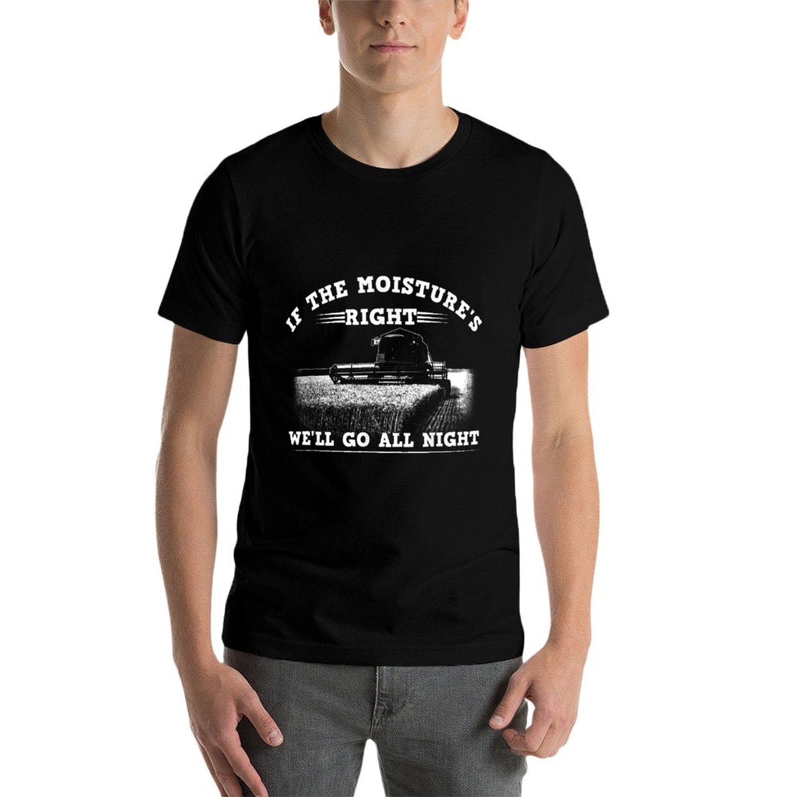 Cool If The Moistures Right Farmer Gift Funny Farm Men Comfortable T-Shirt