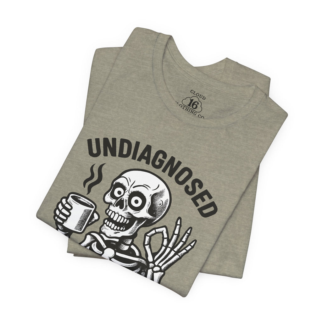 Undiagnosed Skeleton Tee - Funny Medical Humor Halloween Shirt